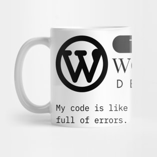 WordPress Funny Coding Quote Mug